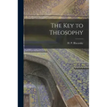 The Key to Theosophy