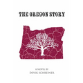 The Oregon Story