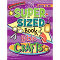 The Super-Sized Book of Bible Crafts