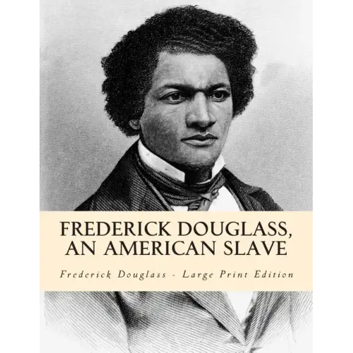 Frederick Douglass, an American Slave
