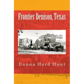Frontier Denison, Texas