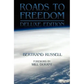 Roads to Freedom: The Deluxe Edition