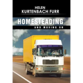 Homesteading and Moving On