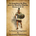 La Armadura de Dios para las Batallas Diarias: La Protección Espiritual de Los Ataques Espirituales