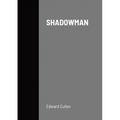 Shadowman