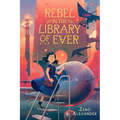 Rebel in the Library of Ever
