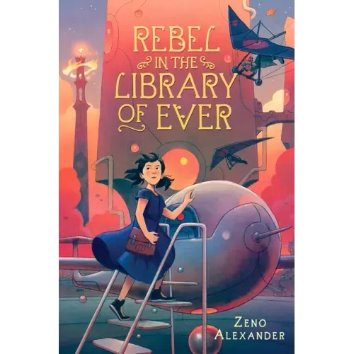 Rebel in the Library of Ever