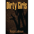 Dirty Girls
