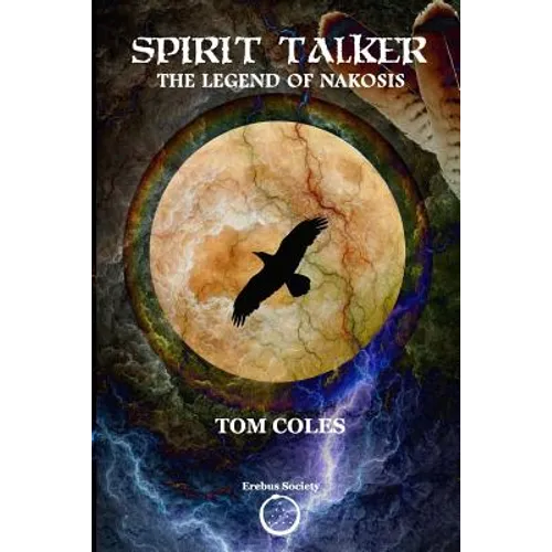 Spirit Talker: The Legend of Nakosis