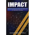 Impact: Insights, Effects and the Reality of Impaired Driving