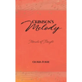Crimson's Melody: Morsels of Thought