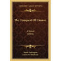 The Conquest of Canaan: A Novel (1905)