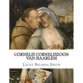 Cornelis Corneliszoon van Haarlem