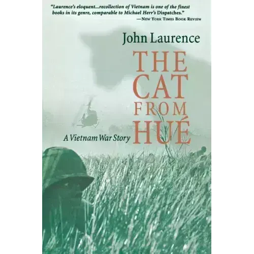 Cat from Hue: A Vietnam War Story