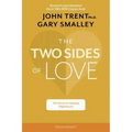 The Two Sides of Love: The Secret to Valuing Differences