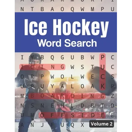 Ice Hockey Word Search (Volume 2): Large Print Puzzle Book for Adults and Teens