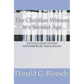 The Christian Witness in a Secular Age