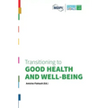 Transitioning to Good Health and Well-Being