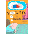 Pigs Can't Fly