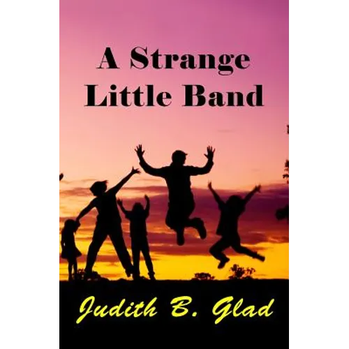A Strange Little Band