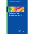 Palliative Care in Clinical Practice