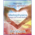 Applying Heart-Centered Metaphysics