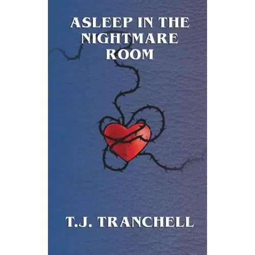 Asleep in the Nightmare Room