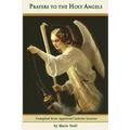 Prayers to the Holy Angels