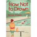 How Not to Drown
