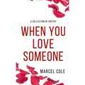 When You Love Someone