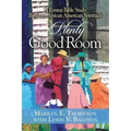 Plenty Good Room: A Lenten Bible Study Based on African American Spirituals