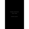 Andrew Dadson: Visible Heavens from 1850-2008