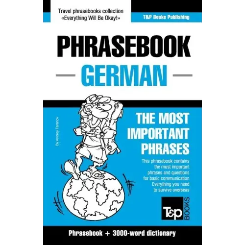 English-German Phrasebook and 3000-word topical vocabulary