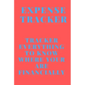 Expense Tracker: Track everything you spend to know where you are financially
