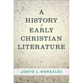 A History of Early Christian Literature