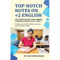 Top-Notch Notes on +2 English