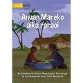 Mareko's Good Behaviours - Anuan Mareko aika raraoi (Te Kiribati)