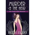 Murder & The Heir: A Violet Carlyle Cozy Historical Mystery