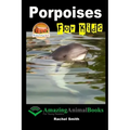Porpoises For Kids