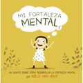Mi Fortaleza Mental I