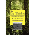 The Big Thicket: An Ecological Reevaluation