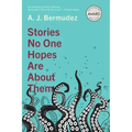 Stories No One Hopes Are about Them
