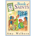 The Loyola Kids Book of Saints