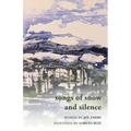 Songs of Snow and Silence