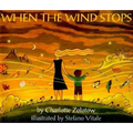 When the Wind Stops
