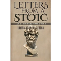 Letters From a Stoic: All Three Volumes