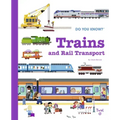 Do You Know?: Trains and Rail Transport