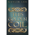 This Golden Coil