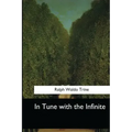 In Tune with the Infinite