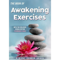 The Book of Awakening Exercises